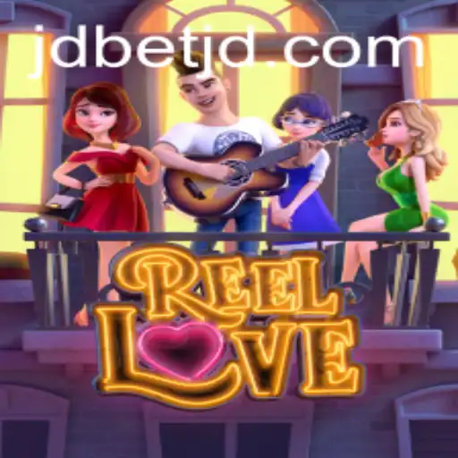 Experience the Thrilling World of ReelLove with JDBET